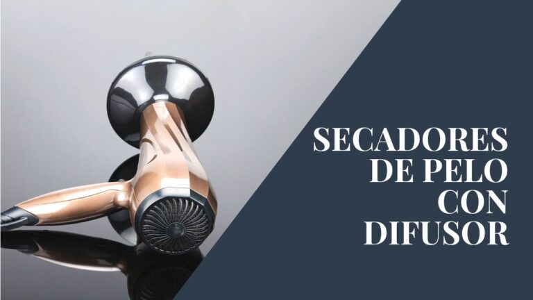 SECADORES DE PELO CON DIFUSOR